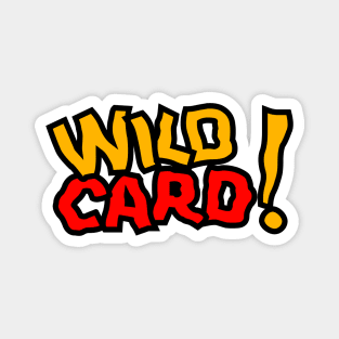 Wild Card! Magnet