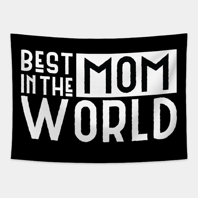 Best MOM Tapestry by MRSY