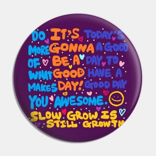 good day quote Pin