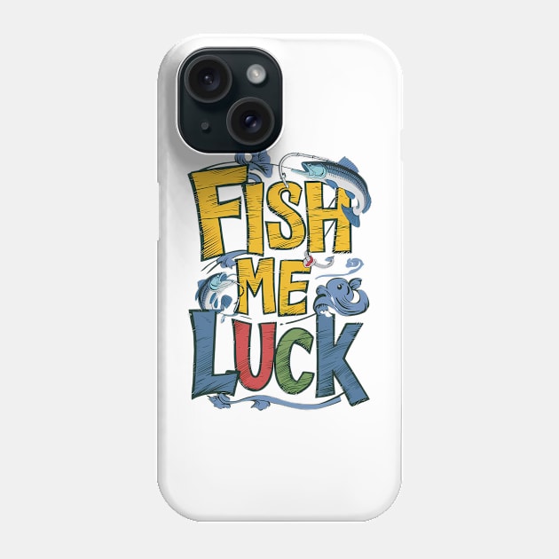 Fisch Me luck Phone Case by ZaxiDesign