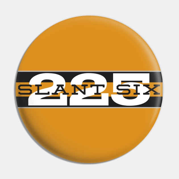 Slant Six - 225 (Ramcharger Style) Pin by jepegdesign