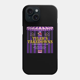 TYLERS TAKEDOWNS LOGO! Phone Case