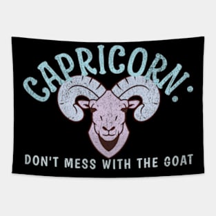 Capricorn:  Don't Mess With the Goat Funny Zodiac Birthday Tapestry