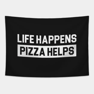 Life Happens Pizza Helps Tapestry