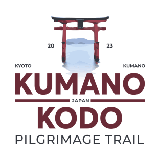 Kumano kodo Pilgrimage trial 2023 T-Shirt