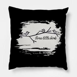 Three Little Birds Pillow