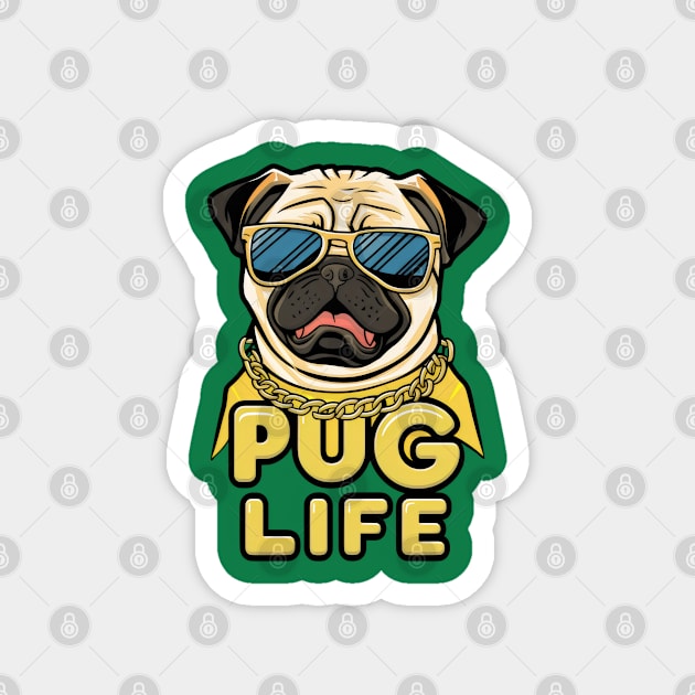 Pug Life Magnet by TeTreasures