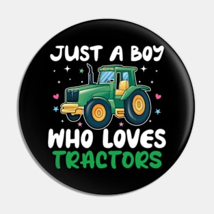 just a boy who loves tractors Pin