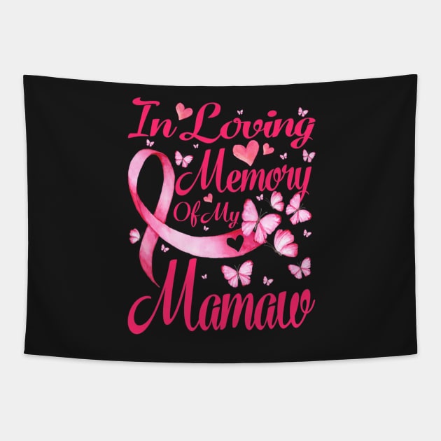 In Loving Memory Of My Mamaw Breast Cancer Awareness Tapestry by CarolIrvine