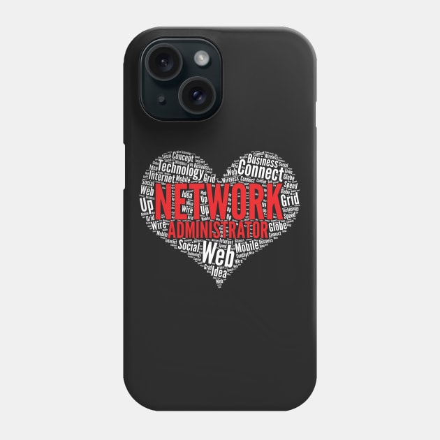 Network administrator Heart Shape Word Cloud Design print Phone Case by theodoros20