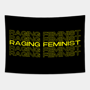 Raging Feminist Duplicated Text Tapestry