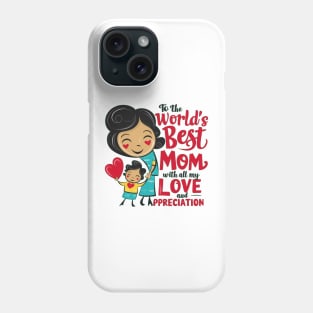 Happy Mother Day Phone Case