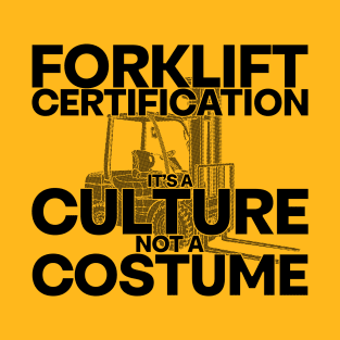 Forklift Certification T-Shirt