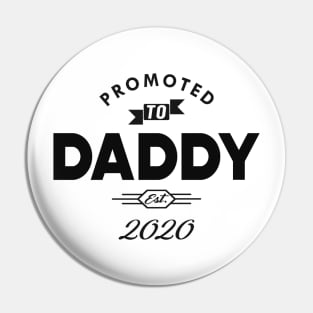New Daddy - Promoted to daddy est. 2020 Pin