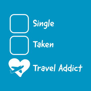 Travel Addict T-Shirt