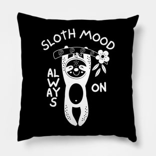 Sloth Mood Always On Pillow