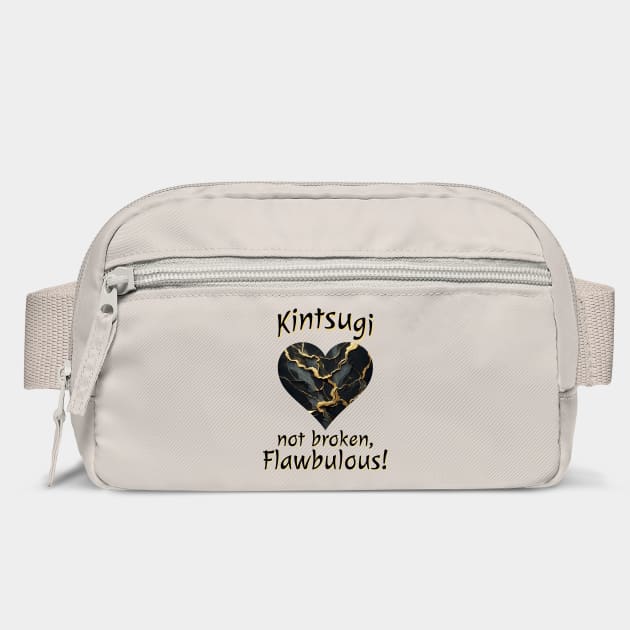 Kintsugi Not Broken, Flawbulous! cracked mended heart design by Luxinda