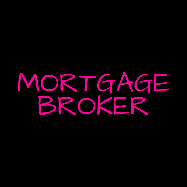 Mortgage Broker by Real Estate Store