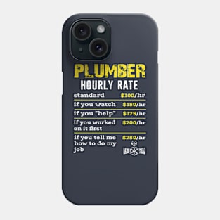 Plumber Hourly Rate Funny Plumbing Distressed Design Phone Case