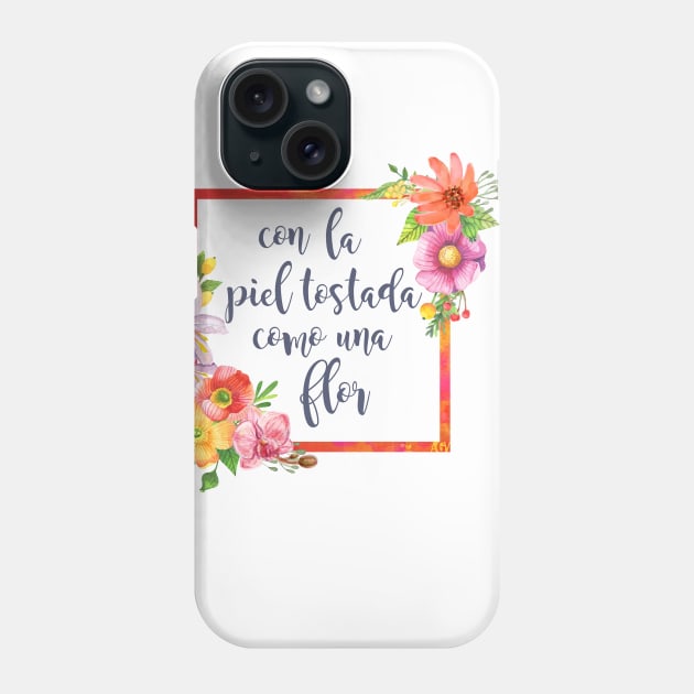 Piel tostada como una flor Phone Case by Andreaigv