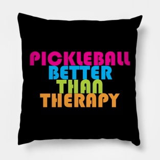 Pickleball better than Therapy Pillow