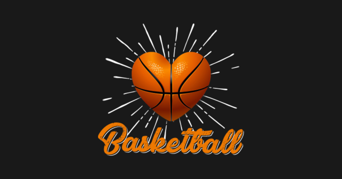 I Love Basketball, Girl Basketball Player Heart Funny Basketball