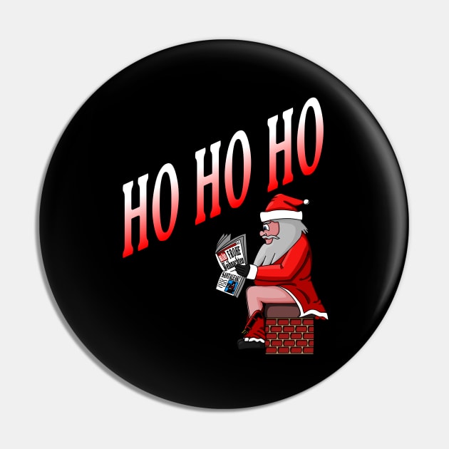 Santa Claus Christmas Nikolaus Ho Ho Ho Pin by Monstershirts