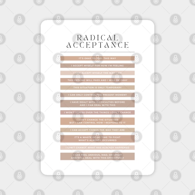 Radical Acceptance - DBT Magnet by BeKindToYourMind