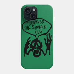 I survived the Simian Flu Phone Case