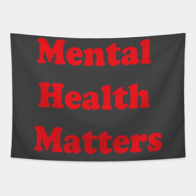 Mental Health Matters Tapestry by Brain Zaps Suck