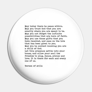 May Today There Be Peace Within Quote, Teresa of Avila Quote Pin