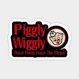 Piggly-Wiggly-Quotes Magnet