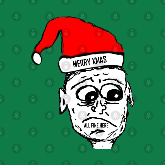 All Fine Here Guy - Merry Xmas by Shanz Night Owl Squad