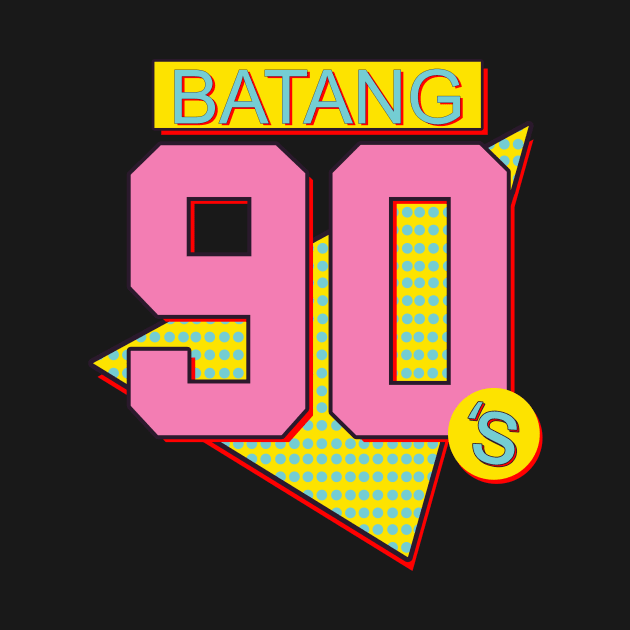 batang 90's by teemarket