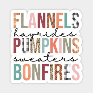 Flannels hayrides pumpkins sweaters bonfires Magnet