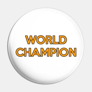 World Champion Pin