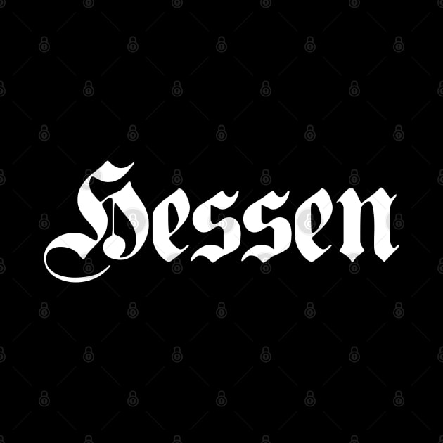 Hessen (Hesse) written with gothic font by Happy Citizen