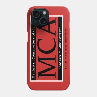 MCA: The City Is Your Campus Phone Case