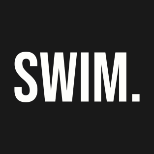 Swim. T-Shirt