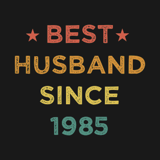 Best Husband Since 1985 Funny Wedding Anniversary Gifts Vintage T-Shirt