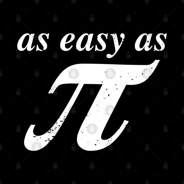 As Easy As Pi Design by Hotshots