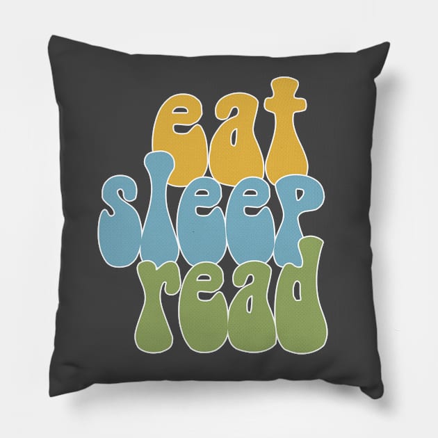 Eat Sleep Read / English Nerds / College Student Pillow by DankFutura