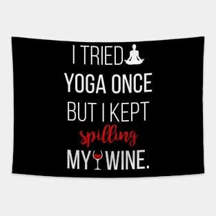 I tryied yoga once Tapestry