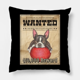 Funny Cute Boston Terrier Wanted Poster Pillow