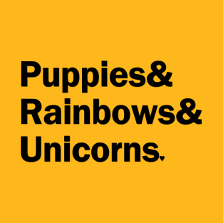 Puppies & Rainbows & Unicorns - Black T-Shirt