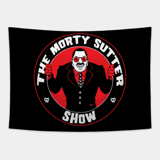 The Morty Sutter Show (Sinister Morty) Tapestry