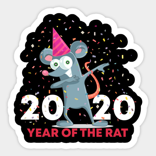 Year Of The Rat Dabbing New Year 2020 Funny Dab Dank Meme New Year 2020 Gift Sticker Teepublic
