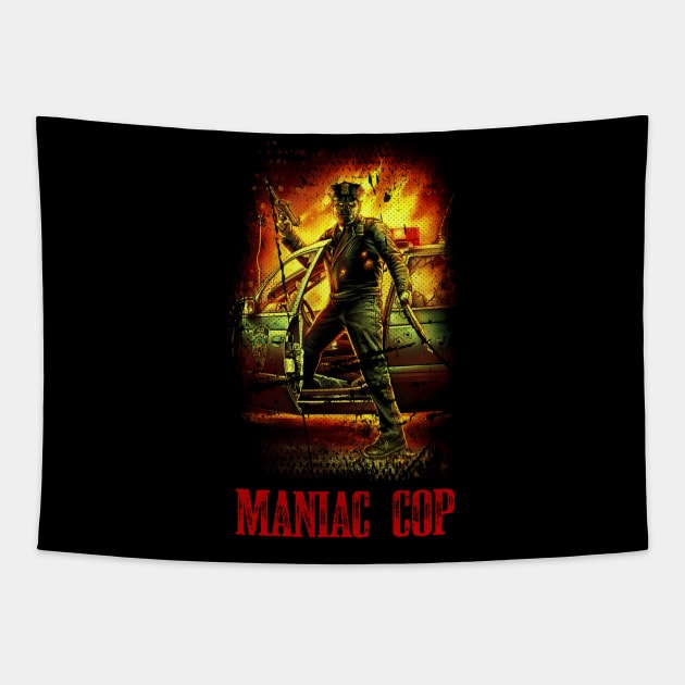 Witness The Madness Maniac Cop Horror Flick Shirt Tapestry by alex77alves