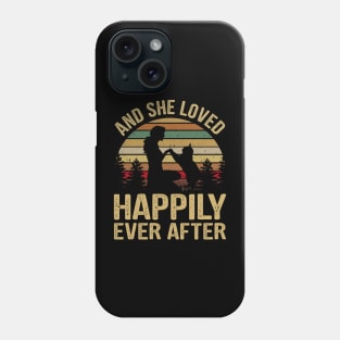 And She Loved Happily Ever After Cat Lover Phone Case