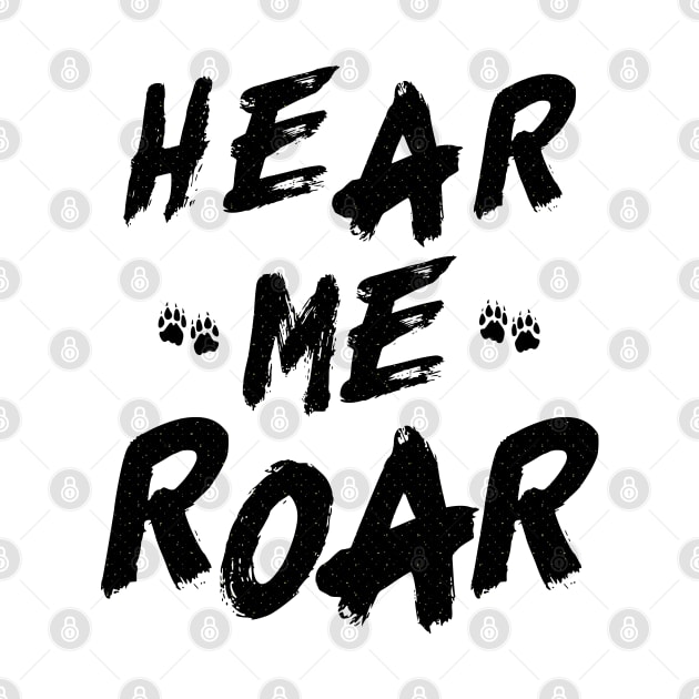 Hear me roar by YAZERU